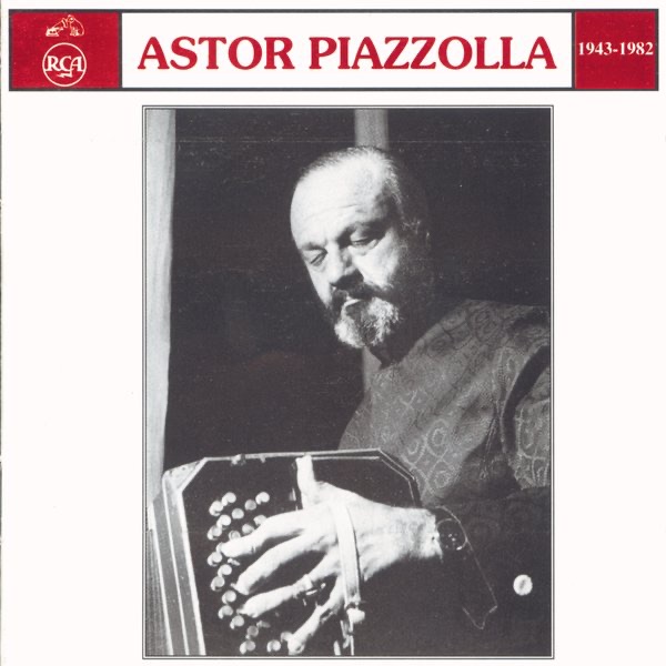 Astor Piazzolla (1943-1982) album cover