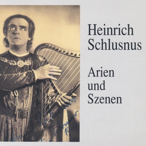 Heinrich Schlusnus In Arien Und Szenen album cover