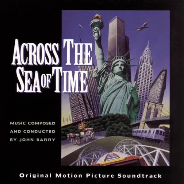 Across the Sea of Time (Original Motion Picture Soundtrack) album cover