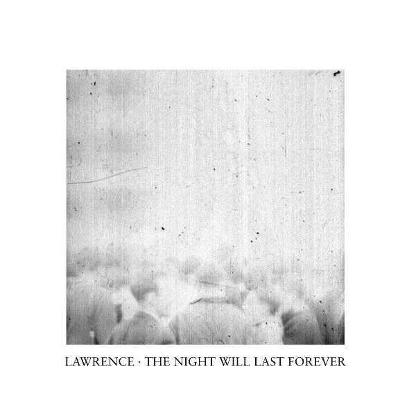 The Night Will Last Forever album cover