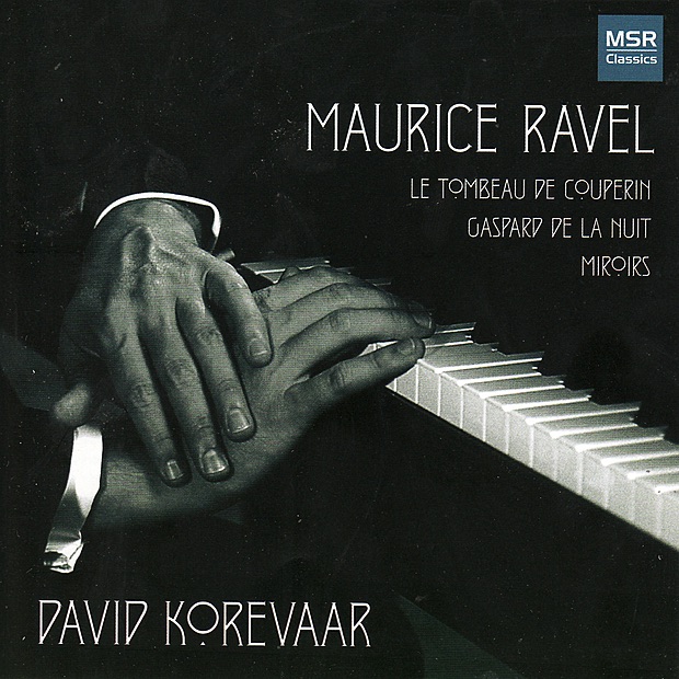 Ravel: Le Tombeau de Couperin, Gaspard de la Nuit & Miroirs album cover