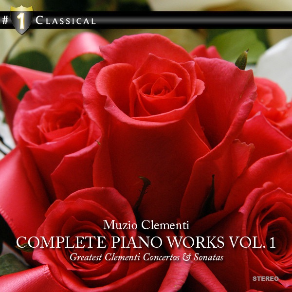 Clementi - Complete Piano Works Vol. 1 album cover