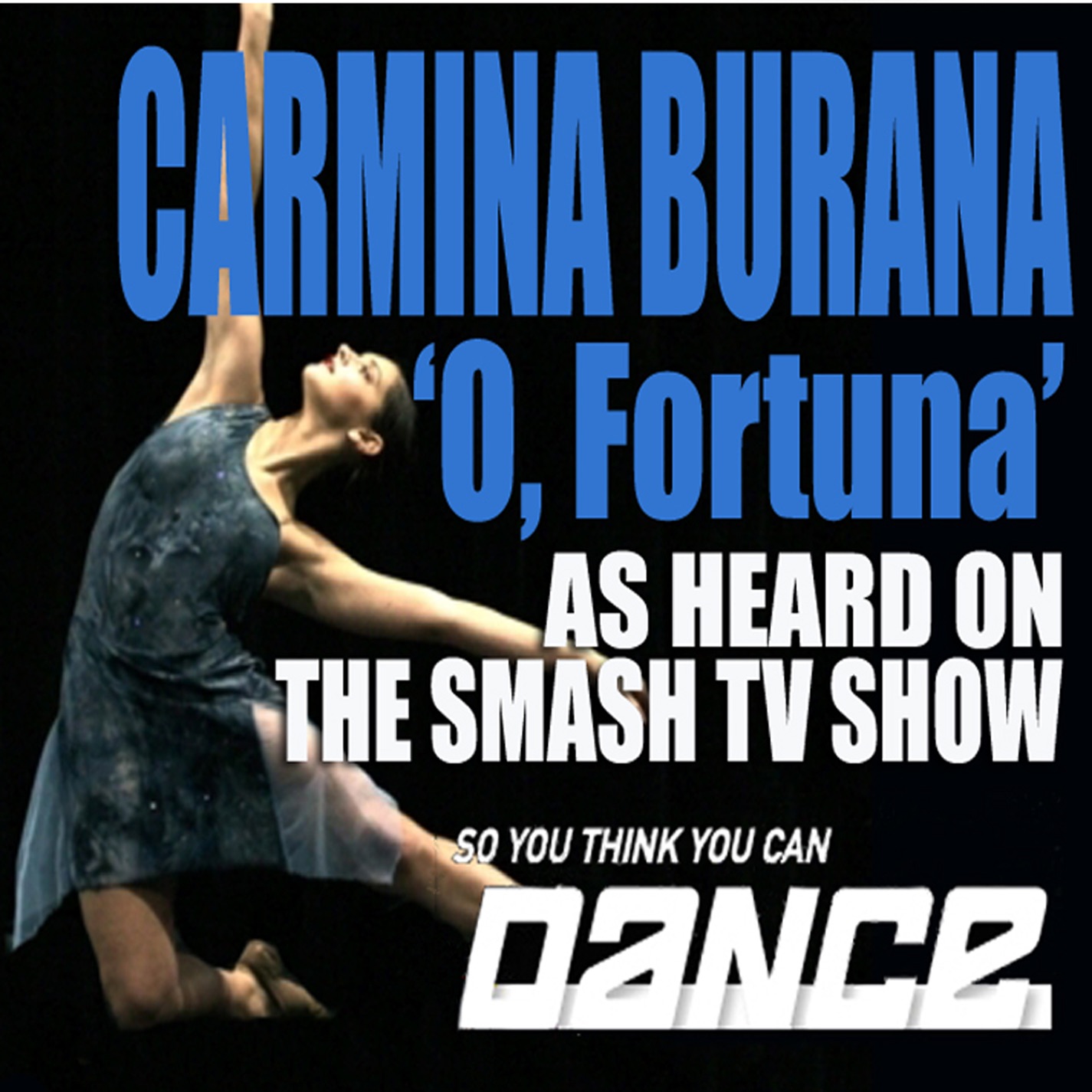 O Fortuna - 'So You Think You Can Dance' Theme Song album cover
