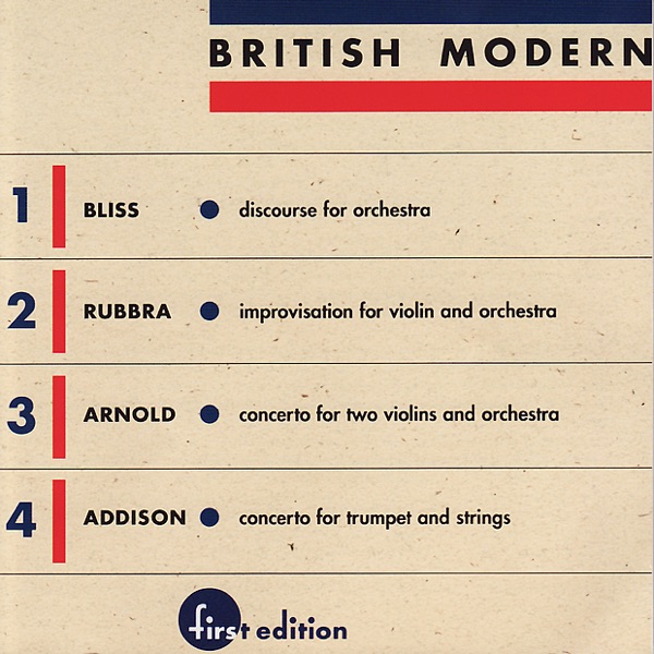 Bliss, Rubbra, Arnold, Addison: British Modern Vol. 1 album cover
