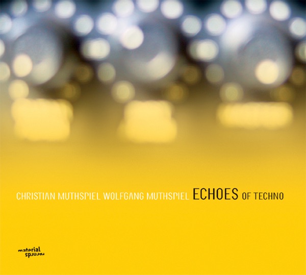 Echoes of Techno album cover