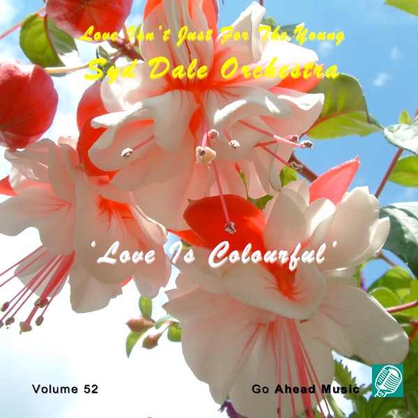 Love Isn't Just For The Young Volume 52 (Love Is Colourful) album cover