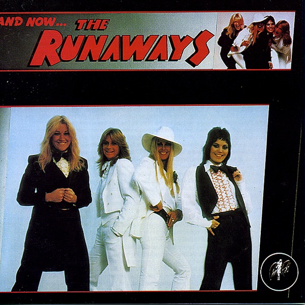 And Now... the Runaways album cover