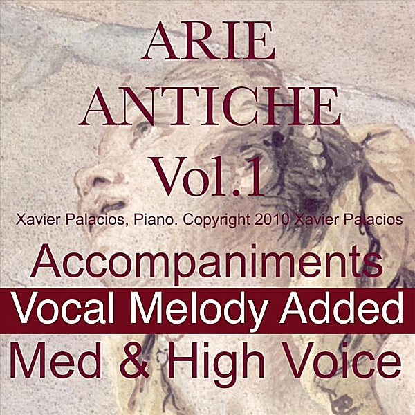 15 Arie Antiche (Parisotti Edition) Vol. 1. [Accompaniments with Melody Added, for Medium And High V album cover