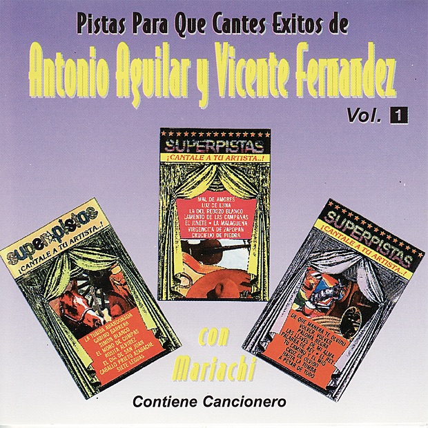 Pistas Para Que Cantes Exitos de Antonio Aguilar y Vicente Fernandez album cover