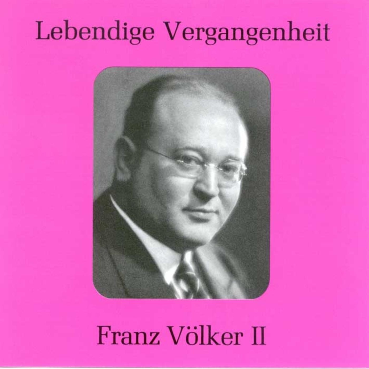 Lebendige Vergangenheit - Franz Völker (Vol.2) album cover