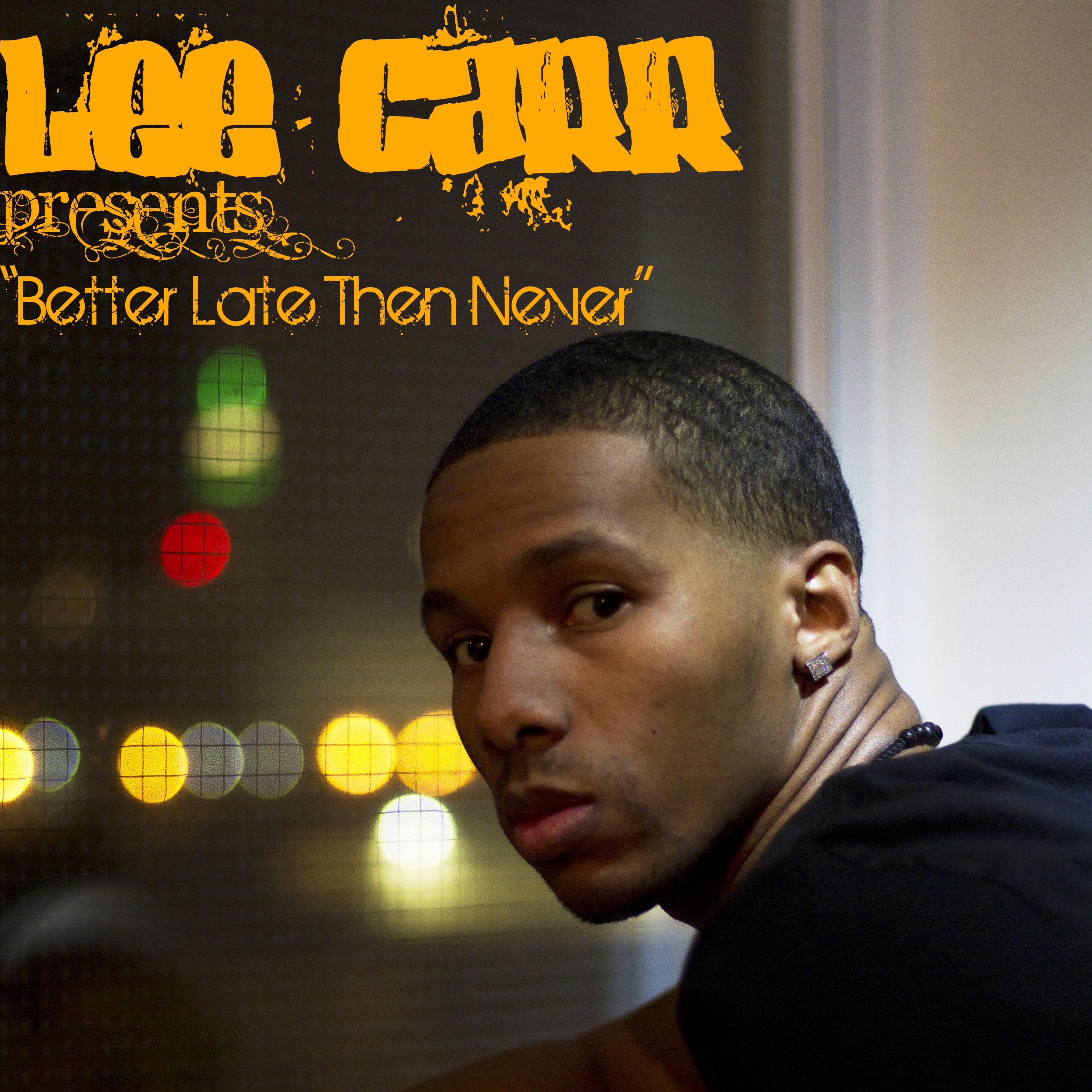 Better Late Than Never album cover