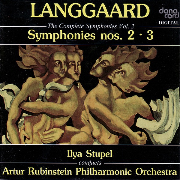 Langgaard: The Complete Symphonies, Vol. 2 - Symphonies Nos. 2 & 3 album cover
