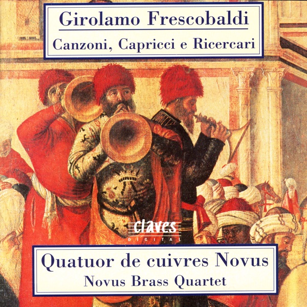 Girolamo Frescobaldi: Canzoni, Capricci e Ricercari album cover