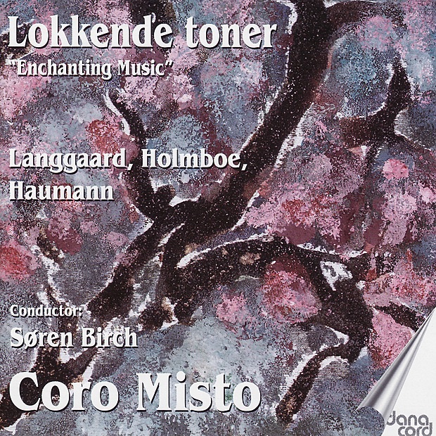 Langgaard, Holmboe & Haumann: Enchanting Music album cover