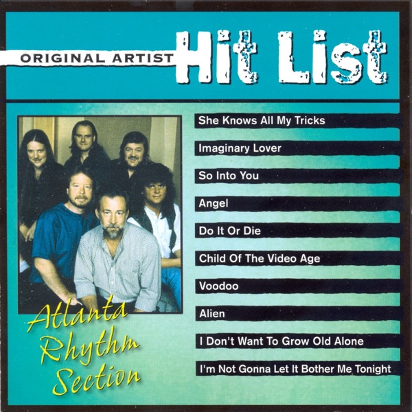 Original Artist Hit List: Atlanta Rhythm Section (Re-Recorded Versions) album cover