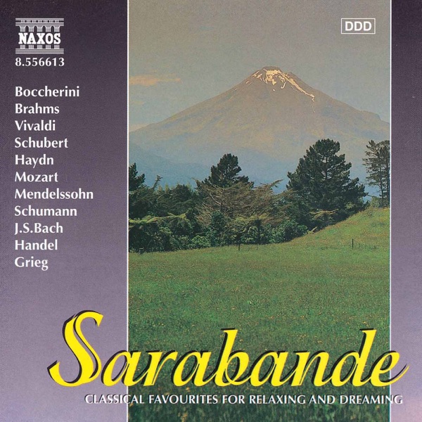 Sarabande - Classical Favourites for Relaxing and Dreaming album cover