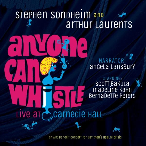 Anyone Can Whistle (Carnegie Hall Concert Cast Recording - 1995) album cover
