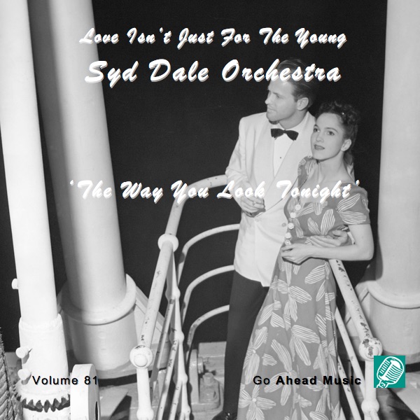 Love Isn't Just For The Young Volume 81 (The Way You Look Tonight) album cover