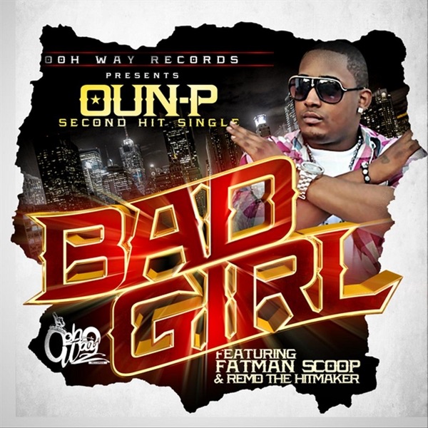 Bad Girl (feat. Fatman Scoop & Remo the Hitmaker) - Single album cover