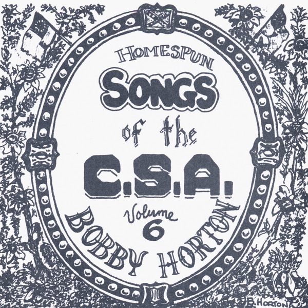 Homespun Songs of the C. S. A., Volume 6 album cover