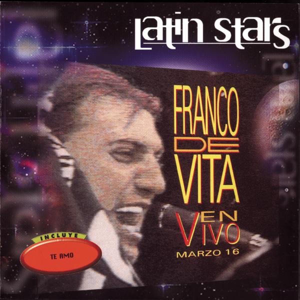 Latin Stars: Franco de Vita en Vivo Marzo 16 album cover