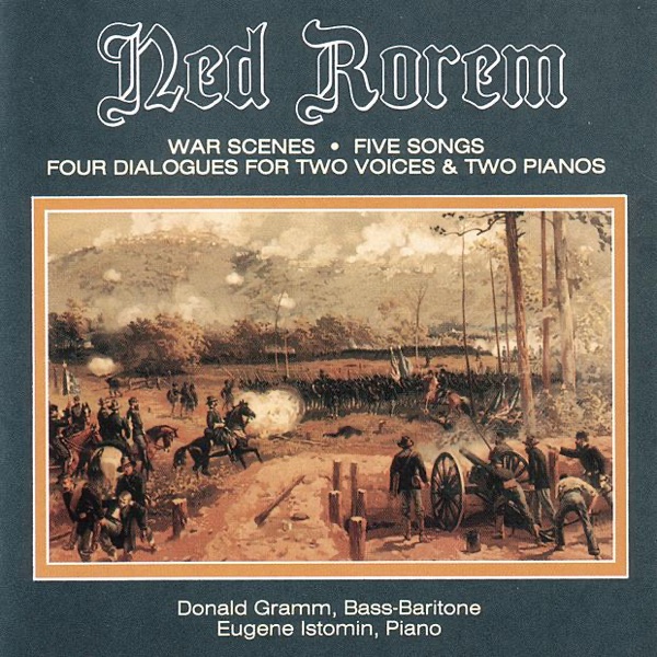 Rorem: War Scenes - Five Songs - Four Dialogues for Two Voices and Two Pianos album cover