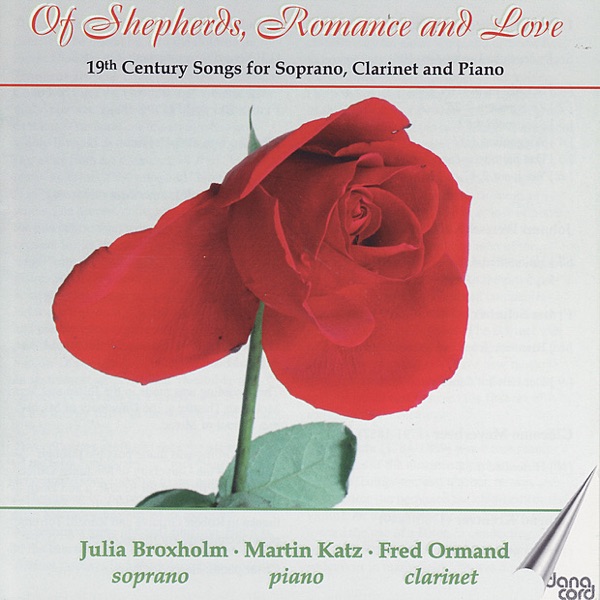 Of Shepherds, Romance and Love - 19th Century Songs for Soprano, Clarinet and Piano album cover