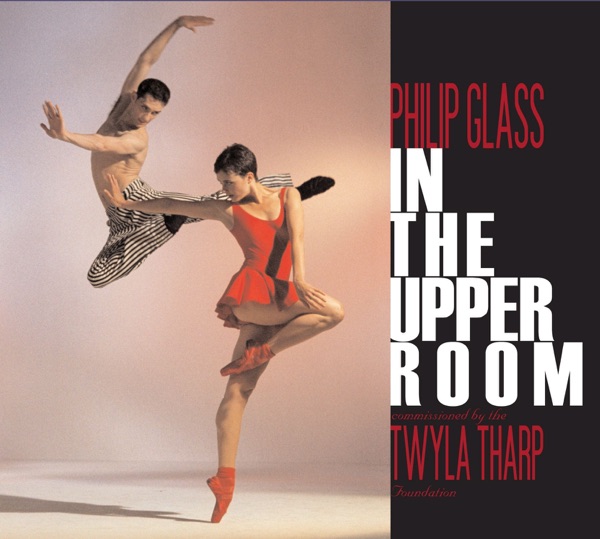 Philip Glass: In the Upper Room album cover