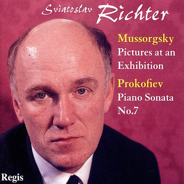 Mussorgsky: Pictures At an Exhibition Prokofiev: Piano Sonata Nos. 7 & Piano Concerto No.1 album cover