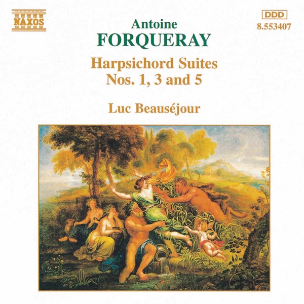 Forqueray: Harpsichord Suites Nos. 1, 3 and 5 album cover