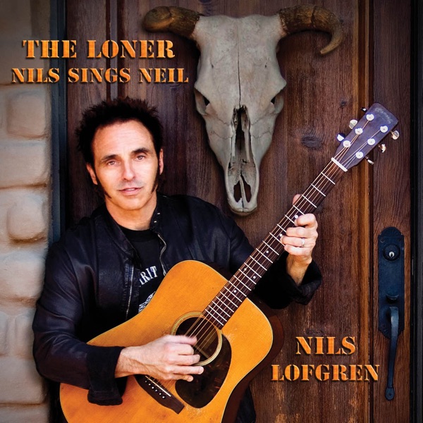 The Loner - Nils Sings Neil album cover