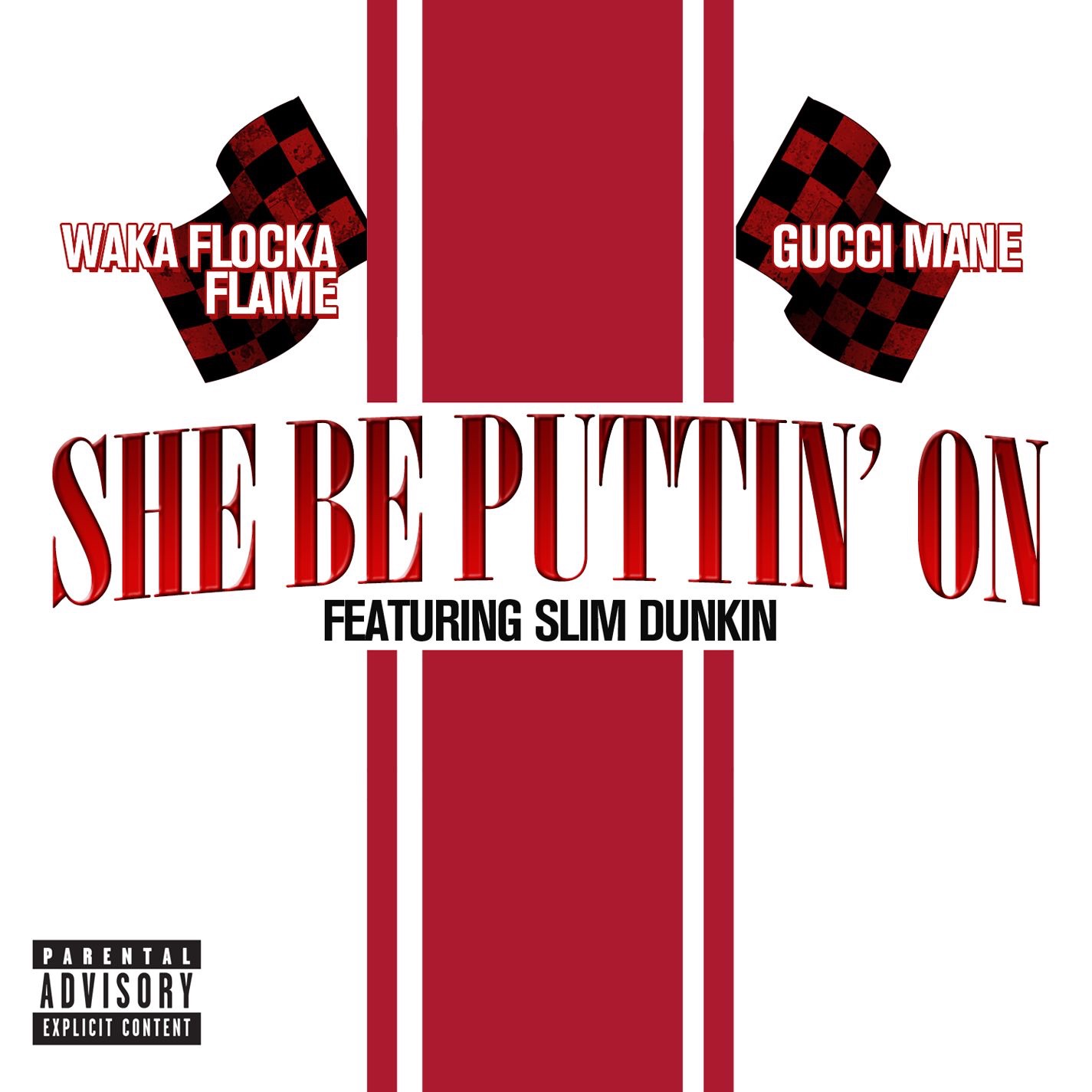 She Be Puttin' On (feat. Slim Dunkin) - Single album cover