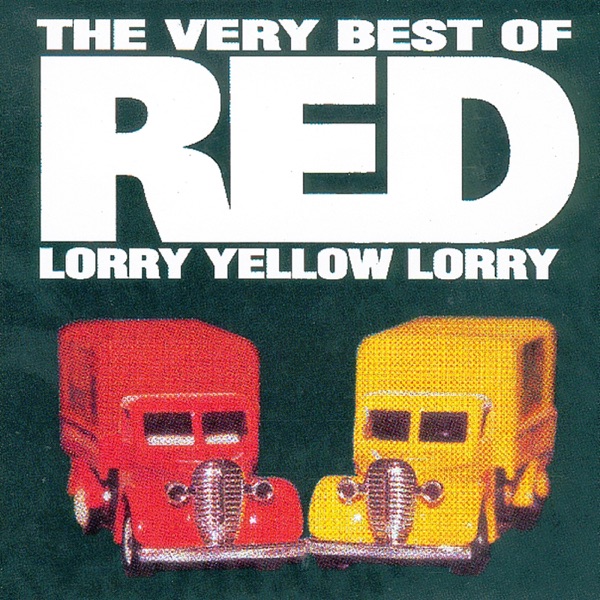 The Very Best of Red Lorry Yellow Lorry album cover