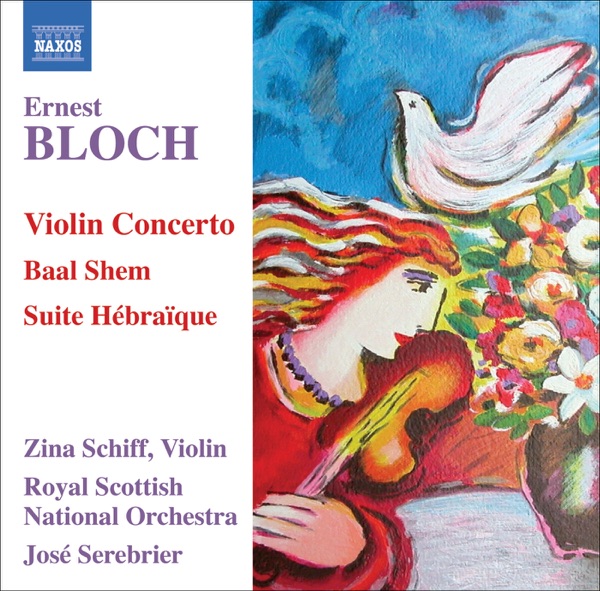 Bloch: Violin Concerto, Baal Shem & Suite Hebraique album cover