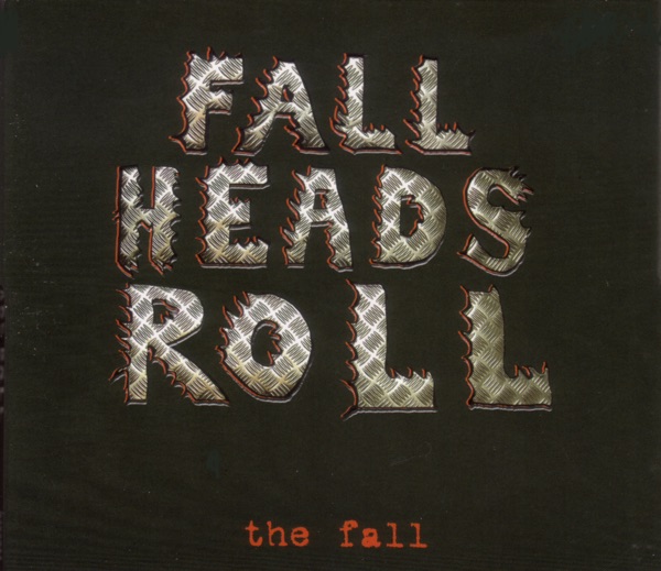 Fall Heads Roll album cover