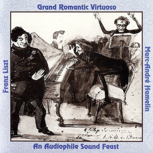 Franz Liszt: Grand Romantic Virtuoso album cover