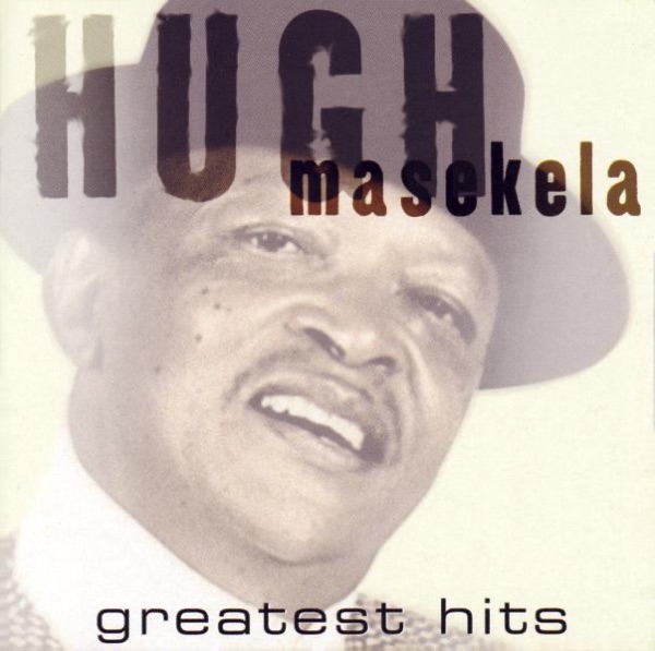 Hugh Masekela: Greatest Hits album cover