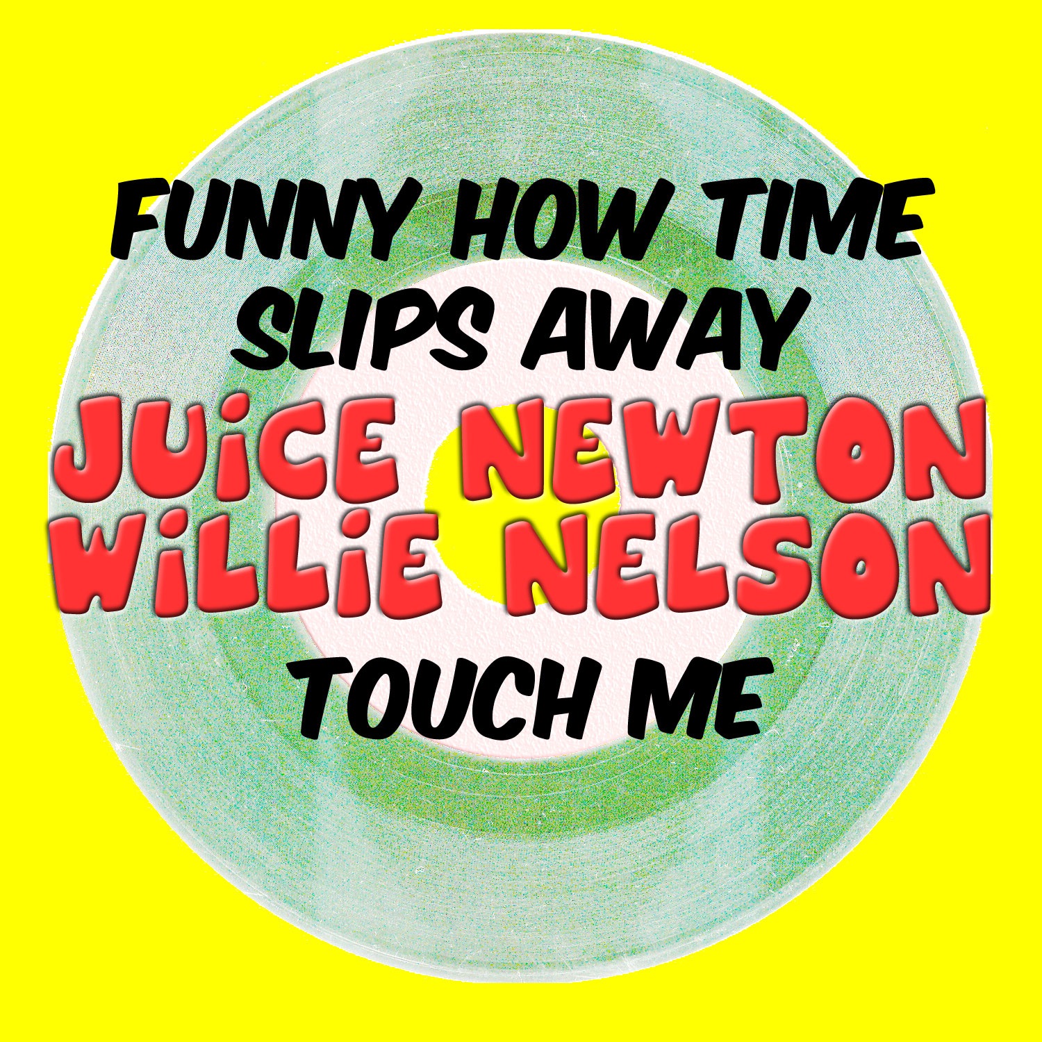 Funny How Time Slips Away & Touch Me album cover
