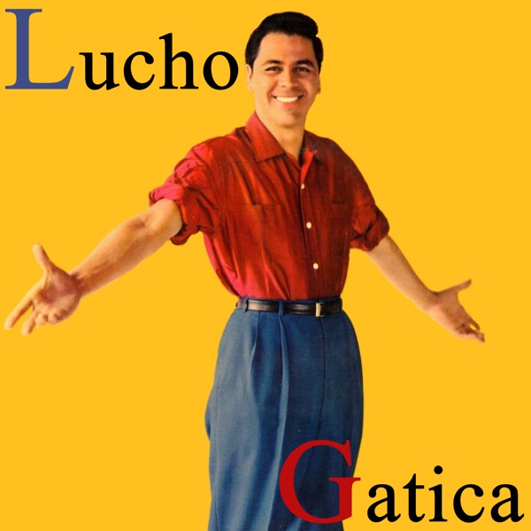 Vintage Music No. 47 - LP: Lucho Gatica album cover