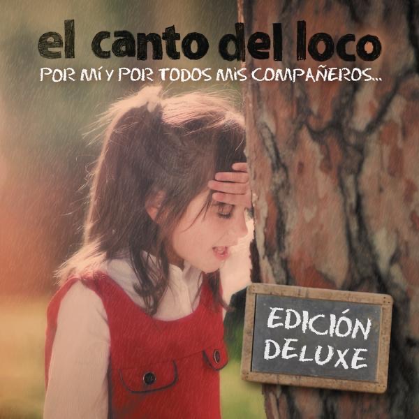 Por Mí y por Todos Mis Compañeros... (Edición Deluxe) album cover