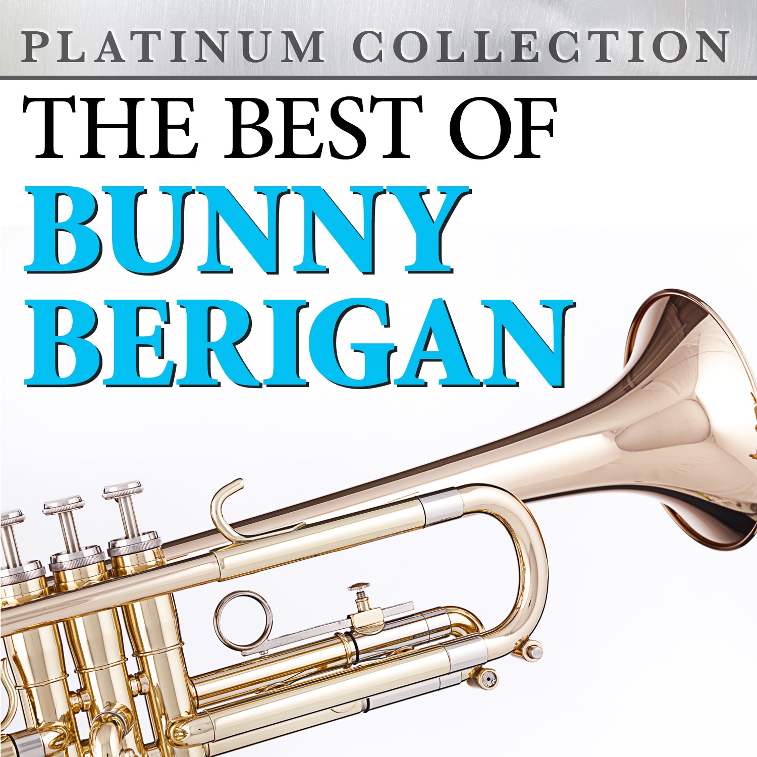 The Best of Bunny Berigan album cover