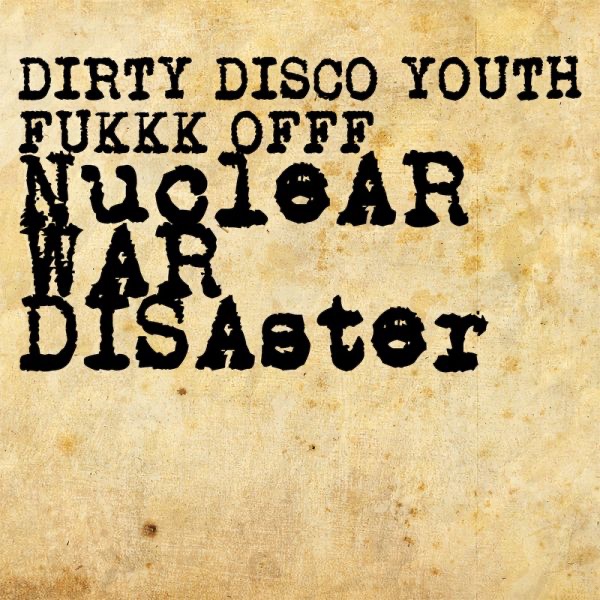 Nuclear War Disaster - EP album cover