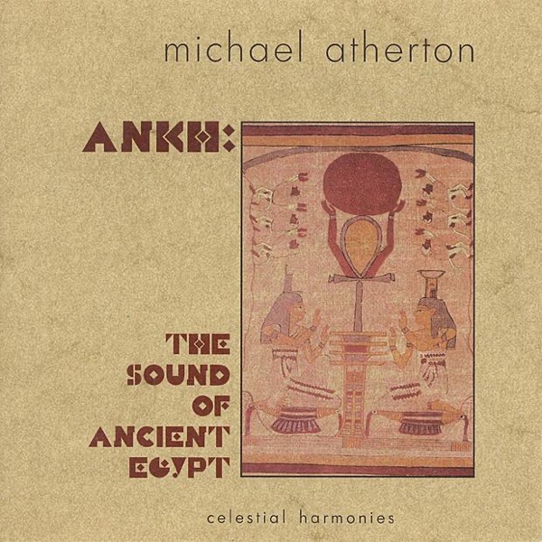 Ankh: The Sound of Ancient Egypt album cover