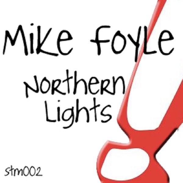 Northern Lights (& Mike Foyle & Andromeda Presents) - Single album cover