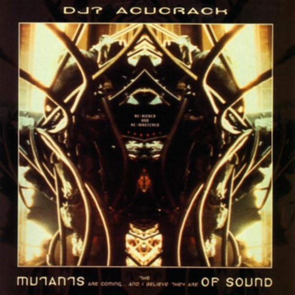 The Mutants Are Coming... And I Believe They Are Of Sound album cover