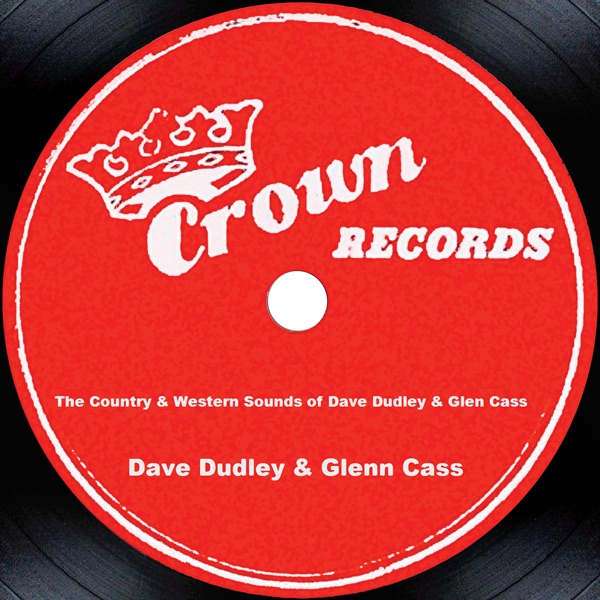 The Country & Western Sounds of Dave Dudley & Glen Cass album cover