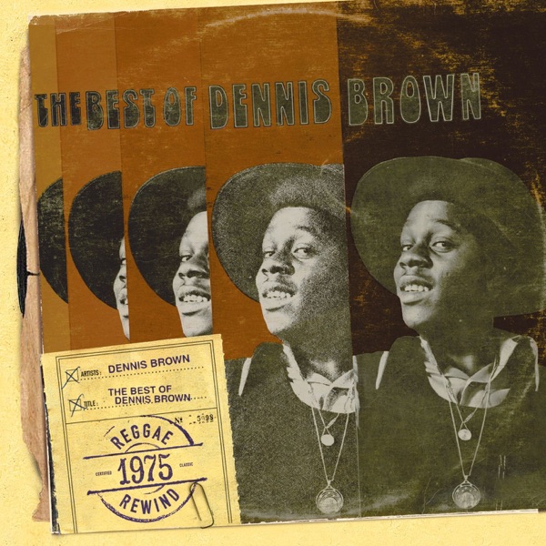 The Best of Dennis Brown album cover