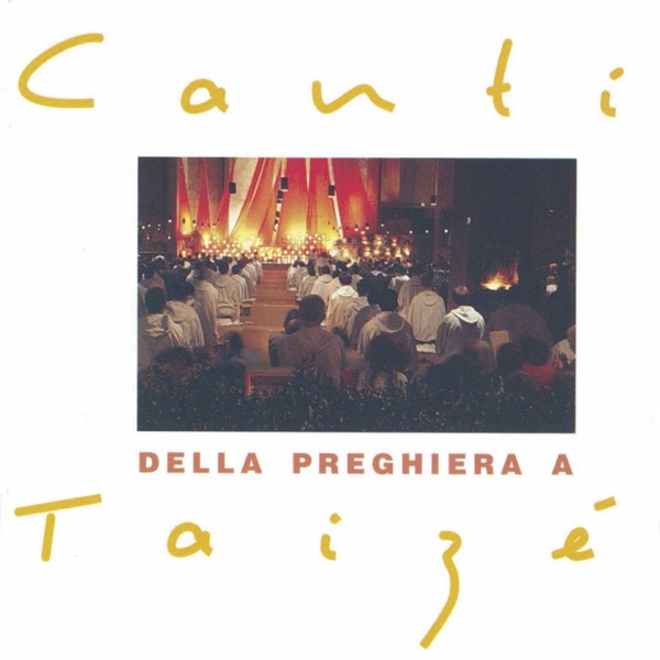Canti Della Preghiera à Taizé album cover