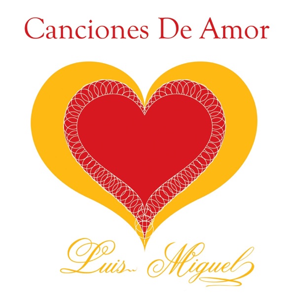 Canciones de Amor: Luis Miguel - EP album cover