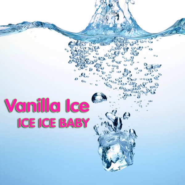 Ice Ice Baby (Re-Recorded Version) - Single album cover